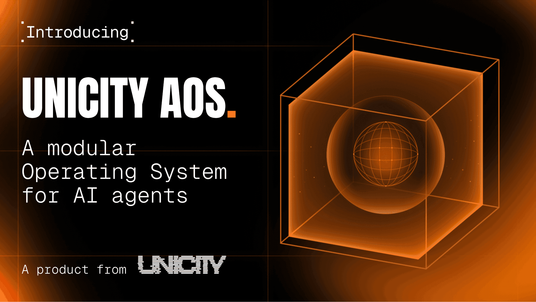 INTRODUCING UNICITY AOS: A MODULAR OPERATING SYSTEM FOR AI AGENTS